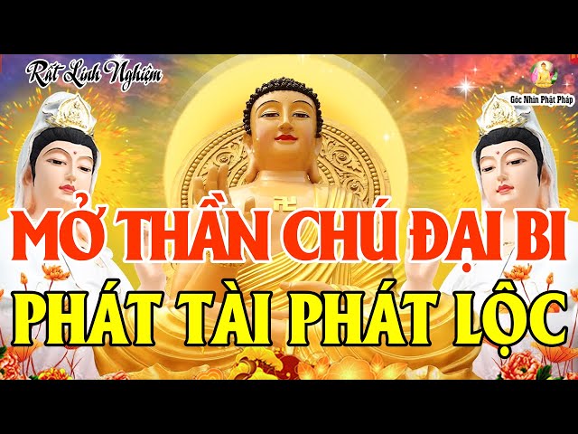 Nghe Tụng Kinh Chú Đại Bi 7 Biến Quan Âm Cứu Khổ Cứu Nạn Tâm An Bình An Căn Lành Tăng Trưởng