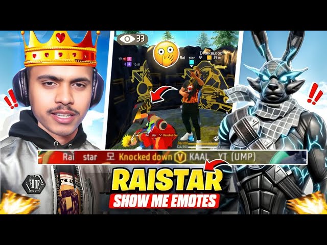 RAISTAR SHOW ME EMOTE 🤯🤯 || RAISTAR VS KAAL कौन ज्यादा POWERFULL HAI 😱😱