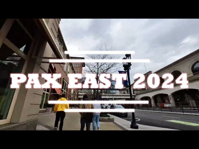 PAX East 2024