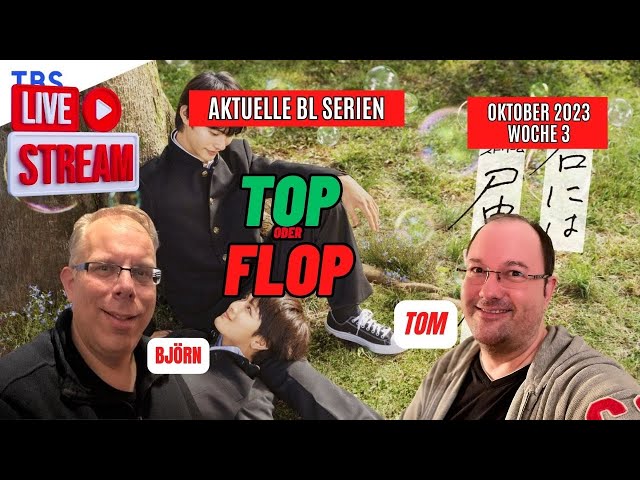 Alle Laufenden Boys Love Serien Oktober 2023 Woche 3 | Tom und Björn