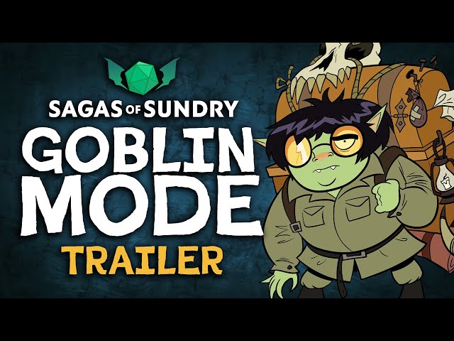 Sagas of Sundry: Goblin Mode (Official Trailer)