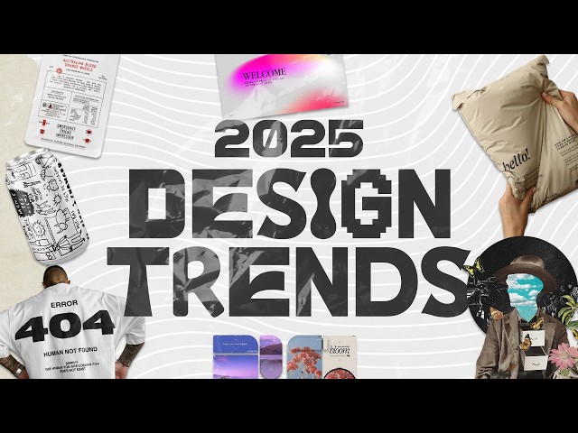 2025 Graphic Design Trends You Should Know