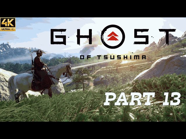 Ghost of Tsushima: Director's Cut | Walkthrough | Part 13  | PS5 | 4k 60 fps | UHD Max Graphics