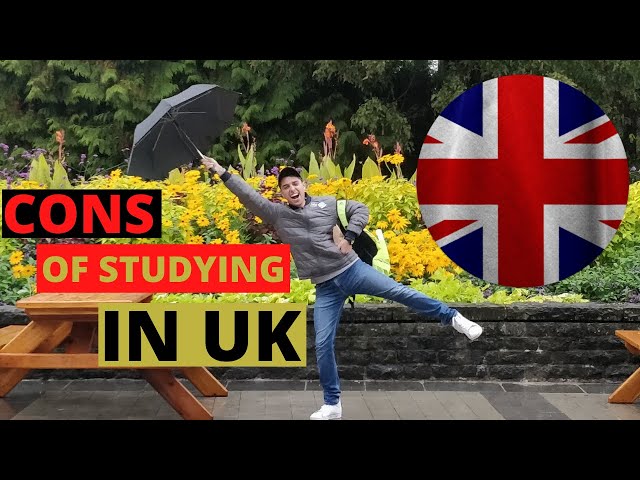 The reality of Studying in UK, Cons no one talks about