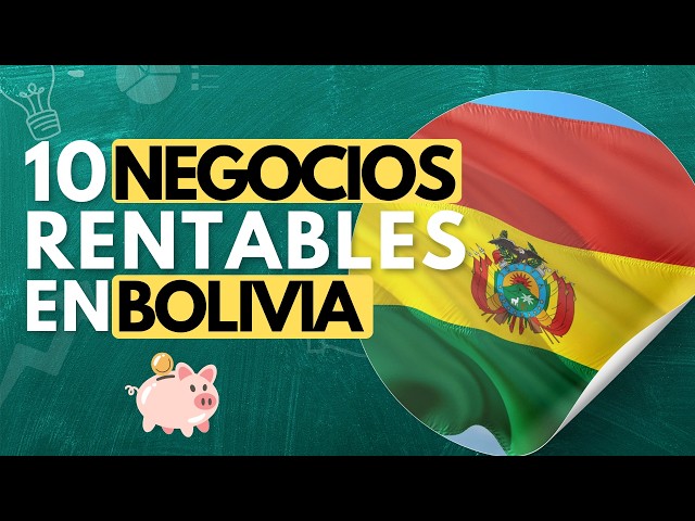 10 Ideas de Negocios Rentables en Bolivia con bajo presupuesto 💰🤑 2024 Y 2025