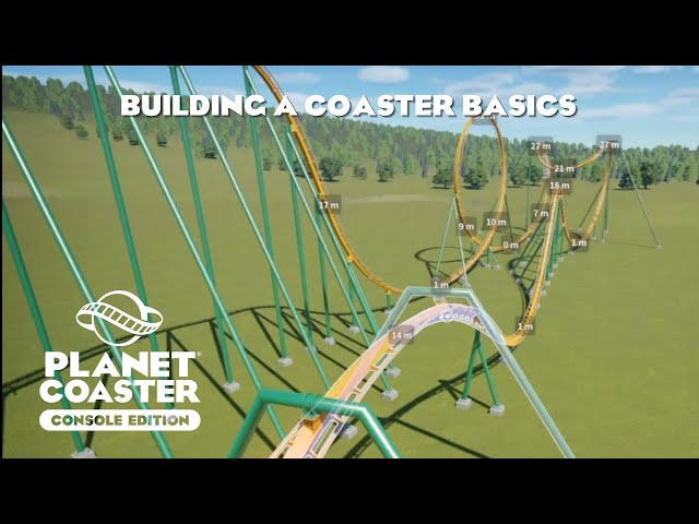 Building a Coaster Basics/Planet Coaster Console Edition Tutorial