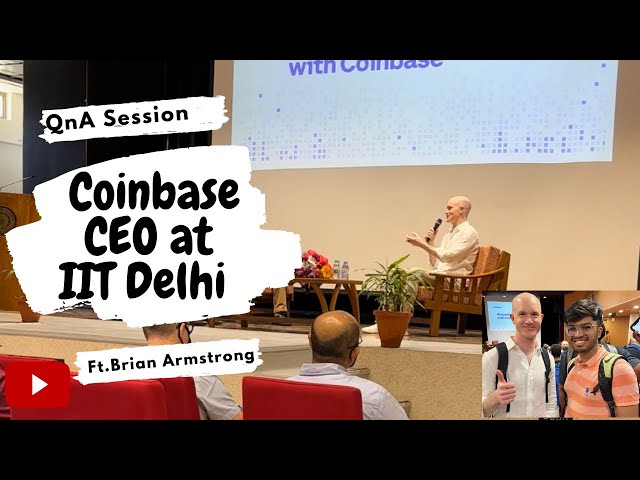 IIT Delhi invites Coinbase CEO Brian Armstrong for his views on Crypto and Web3 | QnA Session