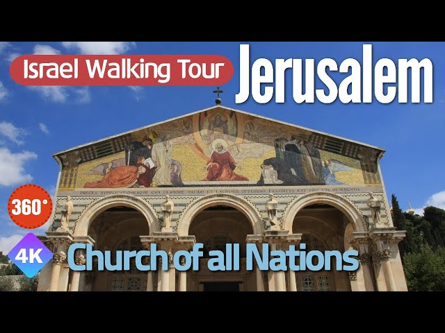 Church of all Nations. Watch Gethsemane, who said Jesus' last prayer. 4K 360VR [Israel Walking Tour]