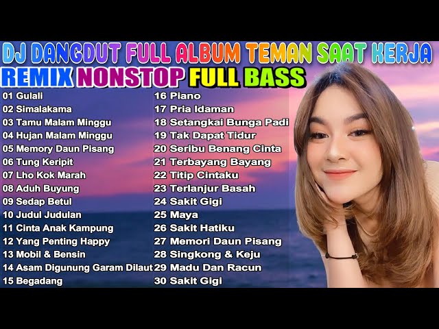 🔴 24/7 LIVE: DJ DANGDUT TERBAIK FULL BASS  -  DJ ENAK NEMANI SAAT SANTAI DJ TERBARU 2025