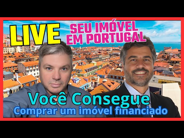 Portugal -Tudo o que Você Precisa Saber Sobre Financiamento Imobiliário em Portugal para brasileiros