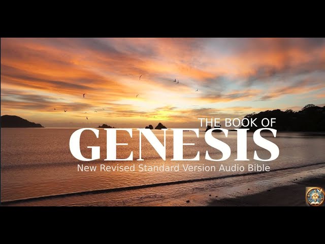 The Book of Genesis Audio Bible #audiobible #Genesis