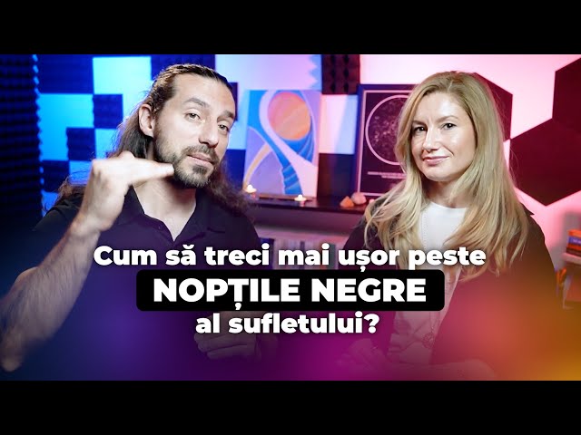 Cum sa treci peste NOPTILE NEGRE