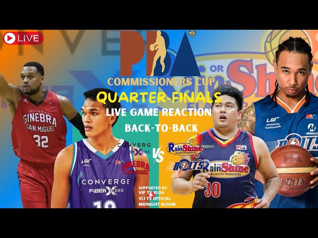 PBA LIVE Quarter Finals Ginebra vs Meralco | Converge vs Rain or Shine LIVESCORE PLAY-BY-PLAY