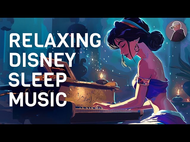 🔴Live - Relaxing Disney Sleep Music | Calm Study Music By Nemurio