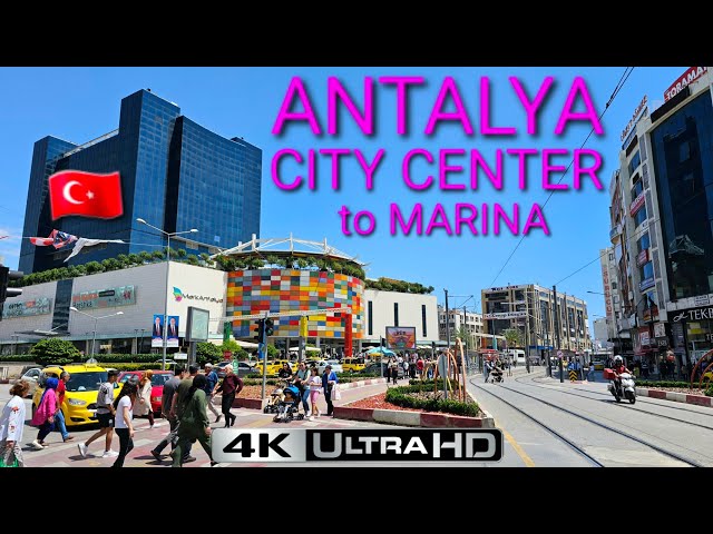 🇹🇷 TURKEY ANTALYA 4K City Center Steet walking MAY 2023 4K 60FPS HDR no commentary