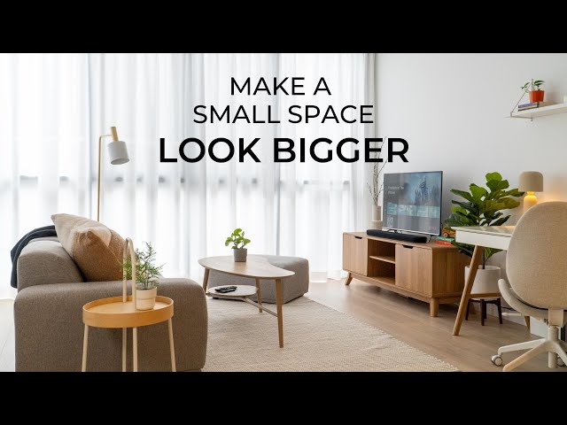 12 Design Tips For Small Spaces - How To Make It Look & Feel Bigger