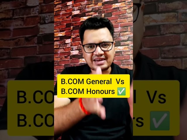 Difference Between Bcom Pass Course & Bcom Honours | Bcom General Vs Bcom Hons | #shorts