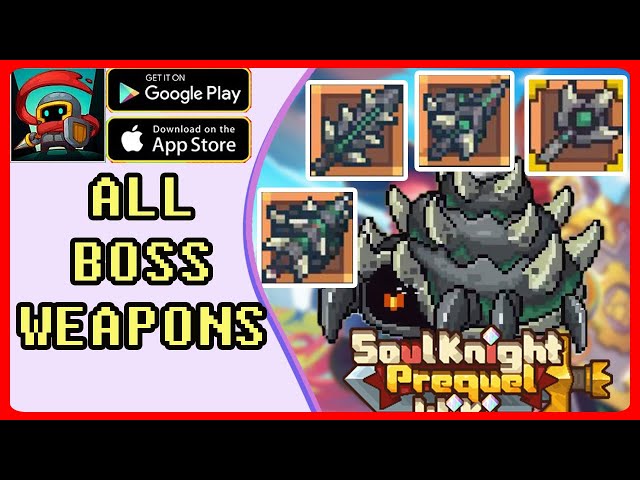 Soul Knight Prequel ✬  All Boss Weapons of Giant Swamp Conch Showcase!