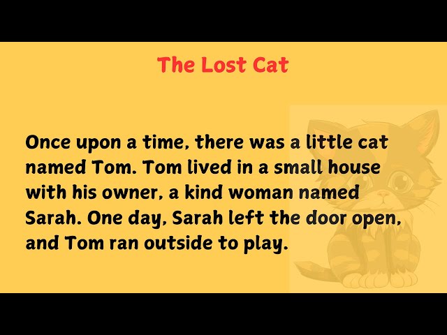 The Lost Cat | A short and simple story for beginners to improve English reading |