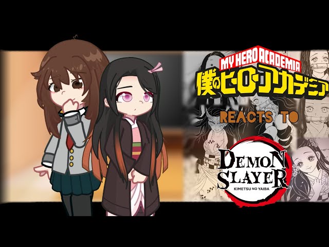 Mha ✨️reacts✨️ Demon slayer // Nezuko // Part 5 // its_.alizon // 💚MHA // 👺Demon slayer