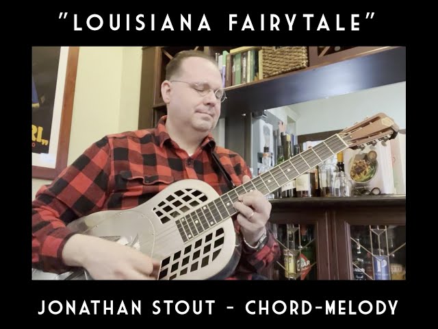 "Louisiana Fairytale" (2024) - Jonathan Stout - Transcription Available