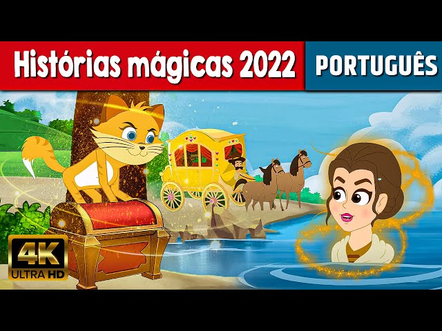 Histórias mágicas 2022 - Historinha Infantil em Portugues | Contos de Fadas |Historinhas para dormir