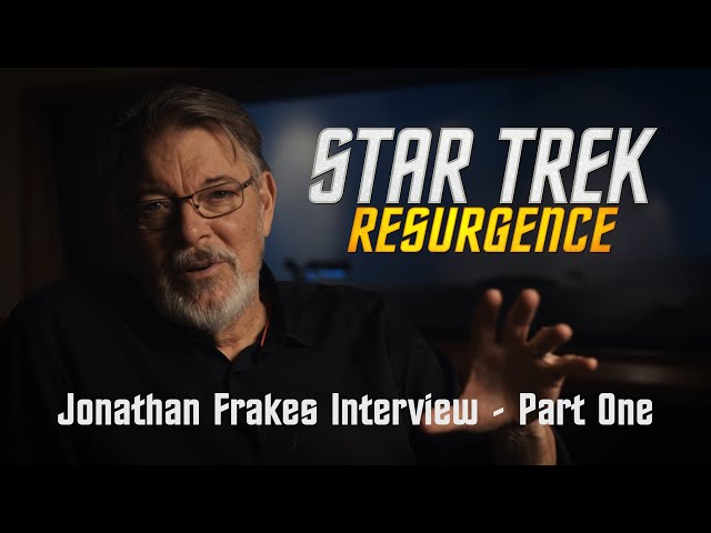 Star Trek: Resurgence // Jonathan Frakes Interview Part One