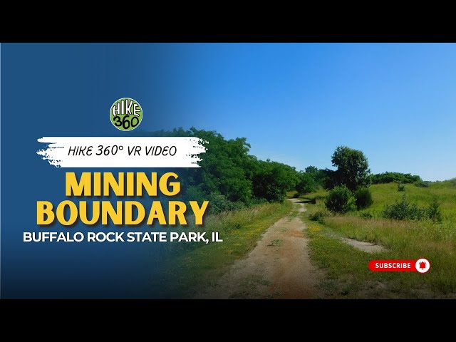 Buffalo Rock State Park, IL - Mining Boundary (Hike 360° VR Video)