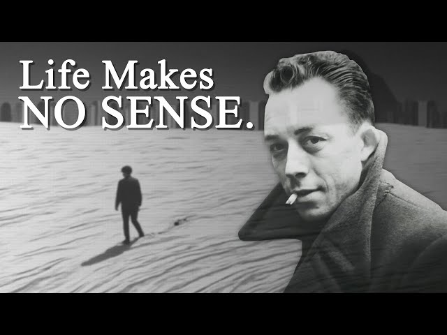 Absurdism: How to Live HAPPILY in a Meaningless World | Albert Camus