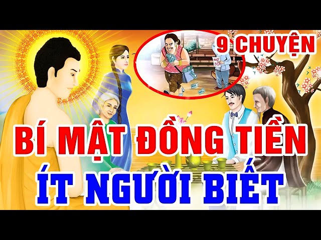 9 Chuyện Nhân Quả 2024 Hay, BÍ MẬT ĐỒNG TIỀN Rất Ít Người Biết _ Nghe Để ĐỔI ĐỜI | Chuyện Đêm Khuya