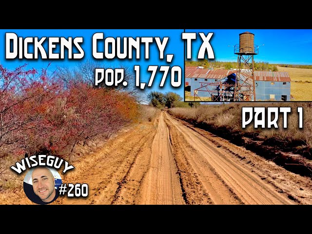 Dickens County, Texas, Part 1 ||| Population 1,770