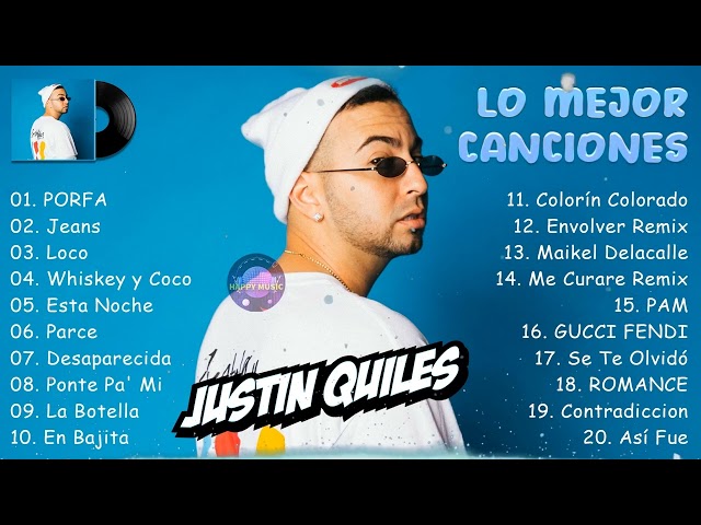 Justin Quiles Exitos 2023 - 20 Mejores Exitos De Justin Quiles - Mix Reggaeton 2023