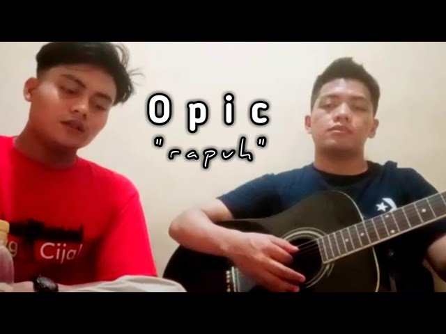 Opick - rapuh ( cover akustik )by, baddy