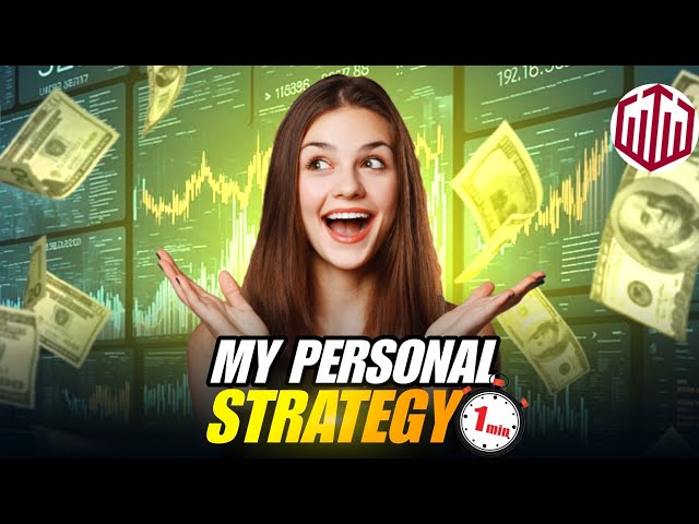 Mastering 1 Minute Trading My Personal Strategy