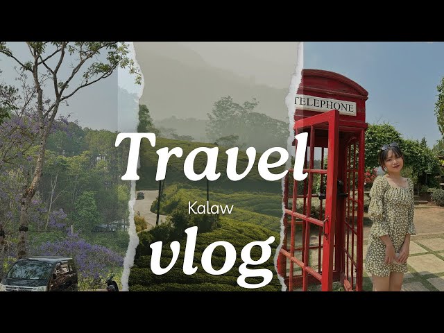 Kalaw Trip Episode -1 | ကလော|ရွာငံ|ပင်းတယခရီးစဉ် အပိုင်း၁