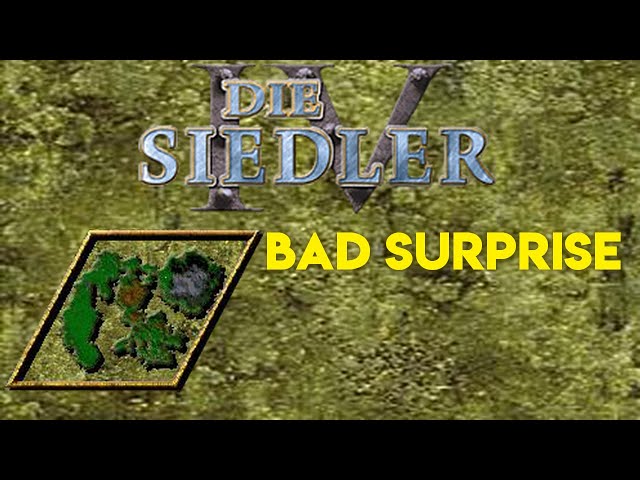 Siedler IV Missionsguide - Bad Surprise - Einzelspielerkarte