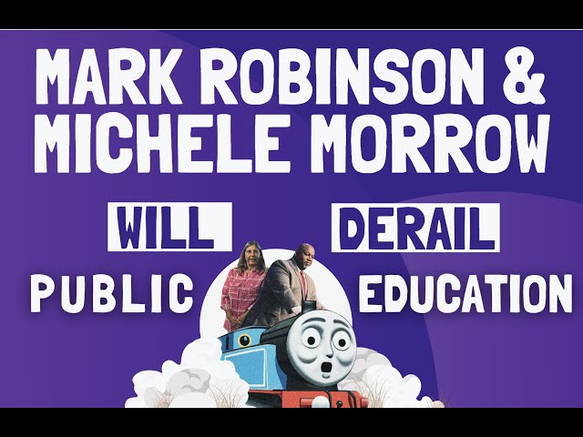 Morrow & Robinson Will Derail North Carolina's Public Education System