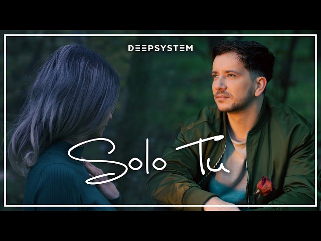 DEEPSYSTEM - Solo Tu (Official Music Video) | Reggaeton 2025