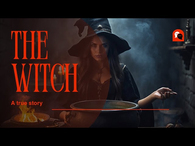 The Terrifying Tale of the Witch of Bridgend!