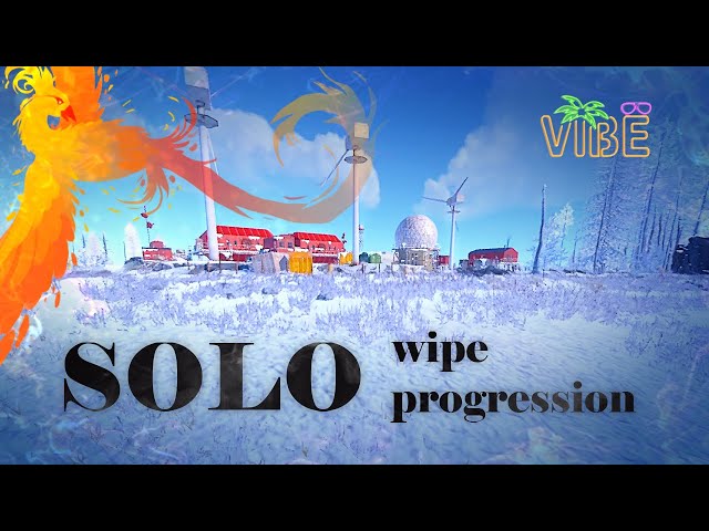 Rust Solo Force Wipe Progression Rustoria EU Medium