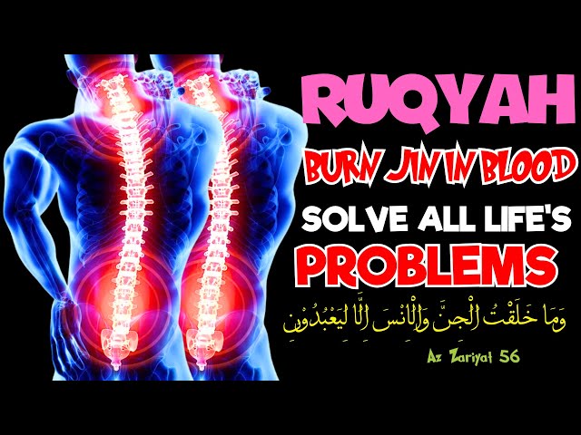 Ruqyah to eliminate stress, insomnia, all types of diseases, and the evil influence of jinn