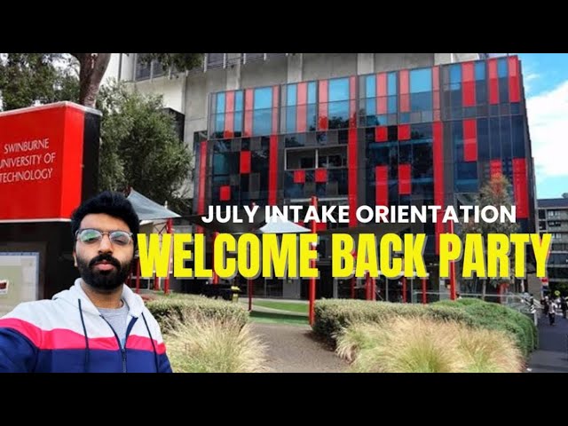 ORIENTATION | WELCOME BACK PARTY AT SWINBURNE UNIVERSITY 2024