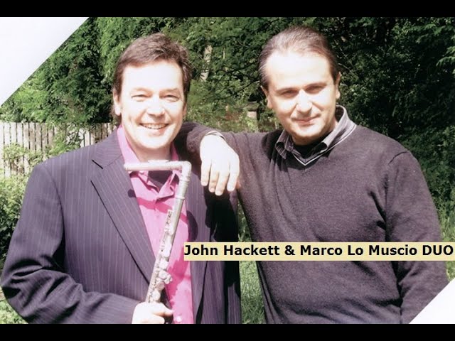 John Hackett & Marco Lo Muscio DUO - John talk about the DUO with Marco Lo Muscio (April 2023)