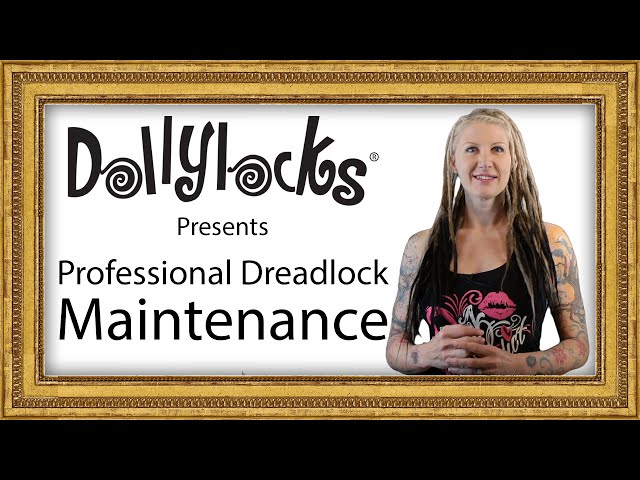 Dollylocks Professional Dreadlock Maintenance Tutorial