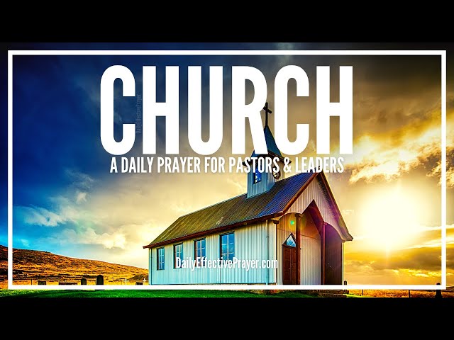 Prayer For Pastors & Church Leadership | Powerful Prayer For Church Leaders