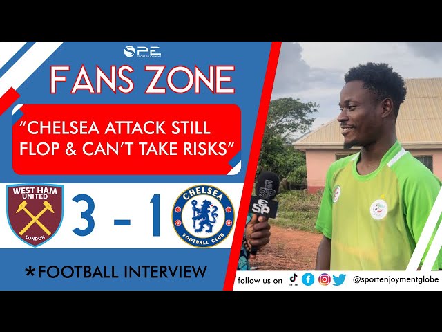 WESTHAM 3-1 CHELSEA | Premier league  fans match reaction