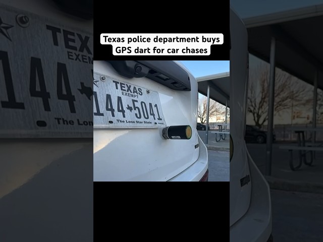 Texas police department buy GPS darts to track suspect vehicles during chases