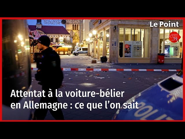 Attentat à la voiture-bélier en Allemagne : ce que l’on sait