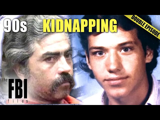 A Power Trip: Kidnappings In The 90s | DOUBLE EPISODE | The FBI Files