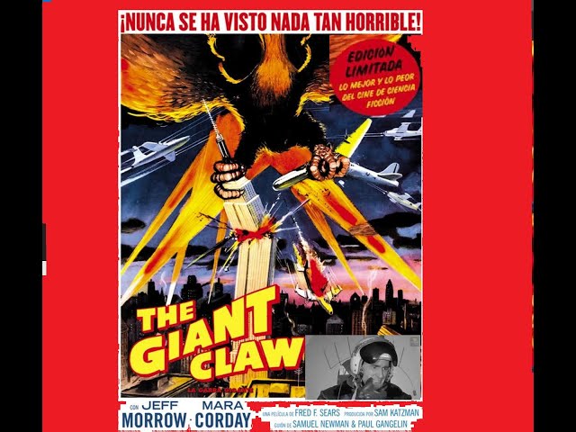 La Garra Gigante La Carcaña ;The giant claw subtitulada español Cine Clásico